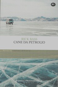 Rick Bass, Cane da petrolio (ANSA)