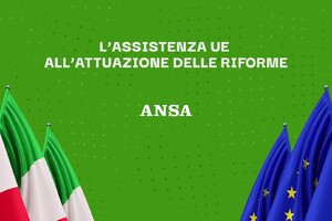 L'assistenza Ue all'attuazione delle riforme (ANSA)